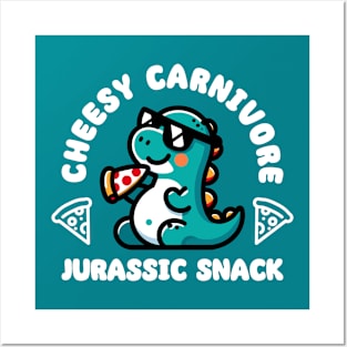 Cheesy Carnivore Jurassic Snack - Funny Dinosaur Posters and Art